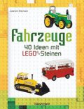 Fahrzeuge 40 ideen mit legosteinen